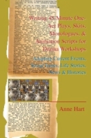 Writing 45-Minute One-Act Plays, Skits, Monologues, & Animation Scripts for Drama Workshops : Adapting Current Events, Social Issues, Life Stories, News & Histories артикул 9080d.