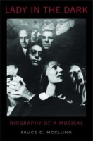 Lady in the Dark: Biography of a Musical артикул 9101d.
