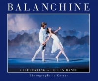 Balanchine: Celebrating a Life in Dance артикул 9192d.